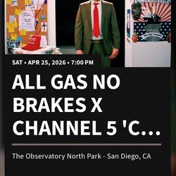 2 Tickets to All Gas No Brakes x Channel 5 "Carnival" Show with Andrew Callaghan THIS SATURDAY