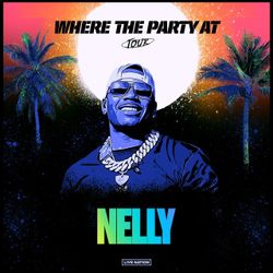 Nelly Where The Party At Tickets 