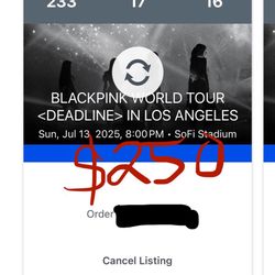 2 Blackpink World Tour Tickets 7/13 SoFi $250 Each