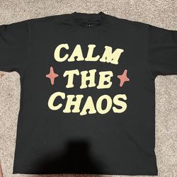 Calm the chaos tee