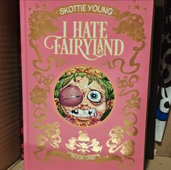 I hate fairyland hardcovers signed