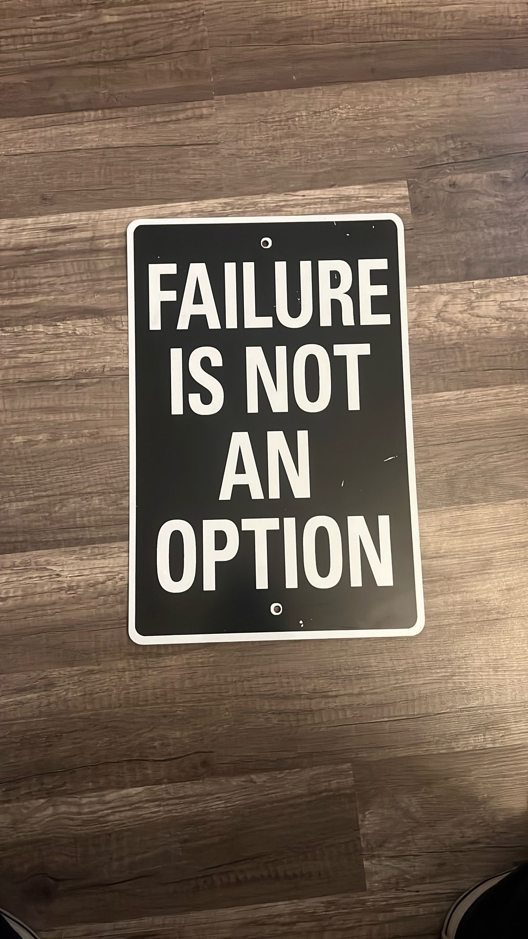 Sign For Motivation/ Inspiration