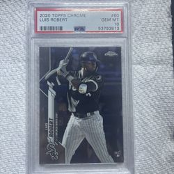 2020 TOPPS CHROME LUIS ROBERT PSA 10
