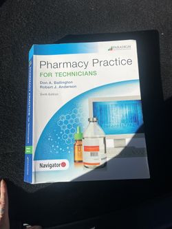 Pharmacy Practice For Technicians Sixth Edition