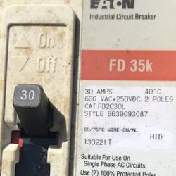 Eaton FD35K FD2030L 30 AMP 600V 250VDC Industrial Circuit Breaker 6639C93G87 130221 T