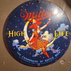 Miller High Life Sign 