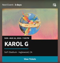 2 Tickets to Karol G Section C130 (Sun. August 16)