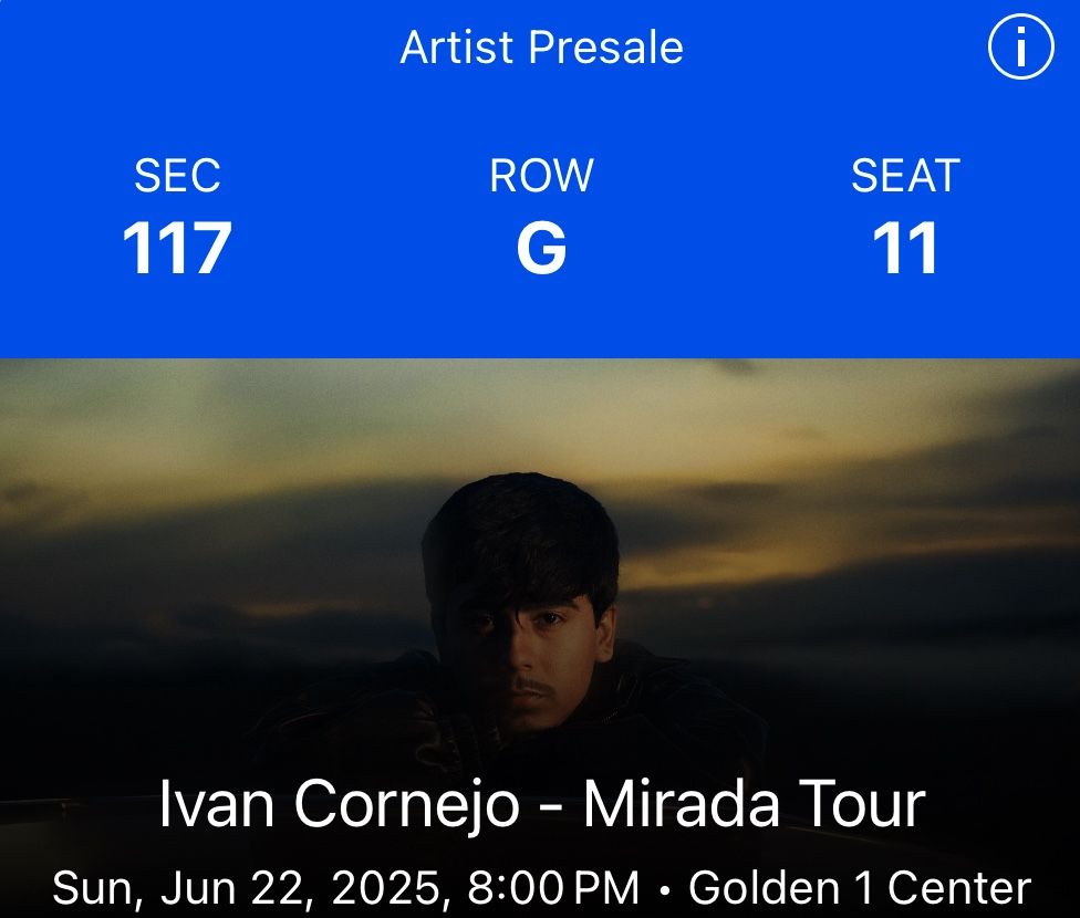 Ivan Cornejo Tickets Sacramento