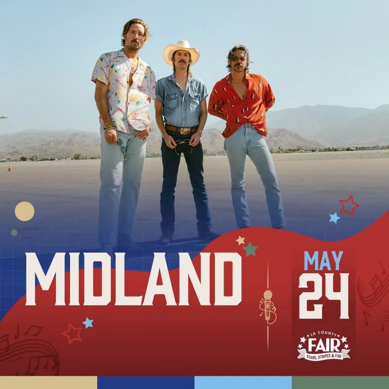 2 Midland LA County Fair Tickets -Friday May 24, 2024