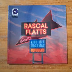 SEALED Rascal Flatts Duets, Life is a highway, refueled vinyl album