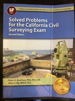 Solved Problems for the California  Civil Surveying Exam