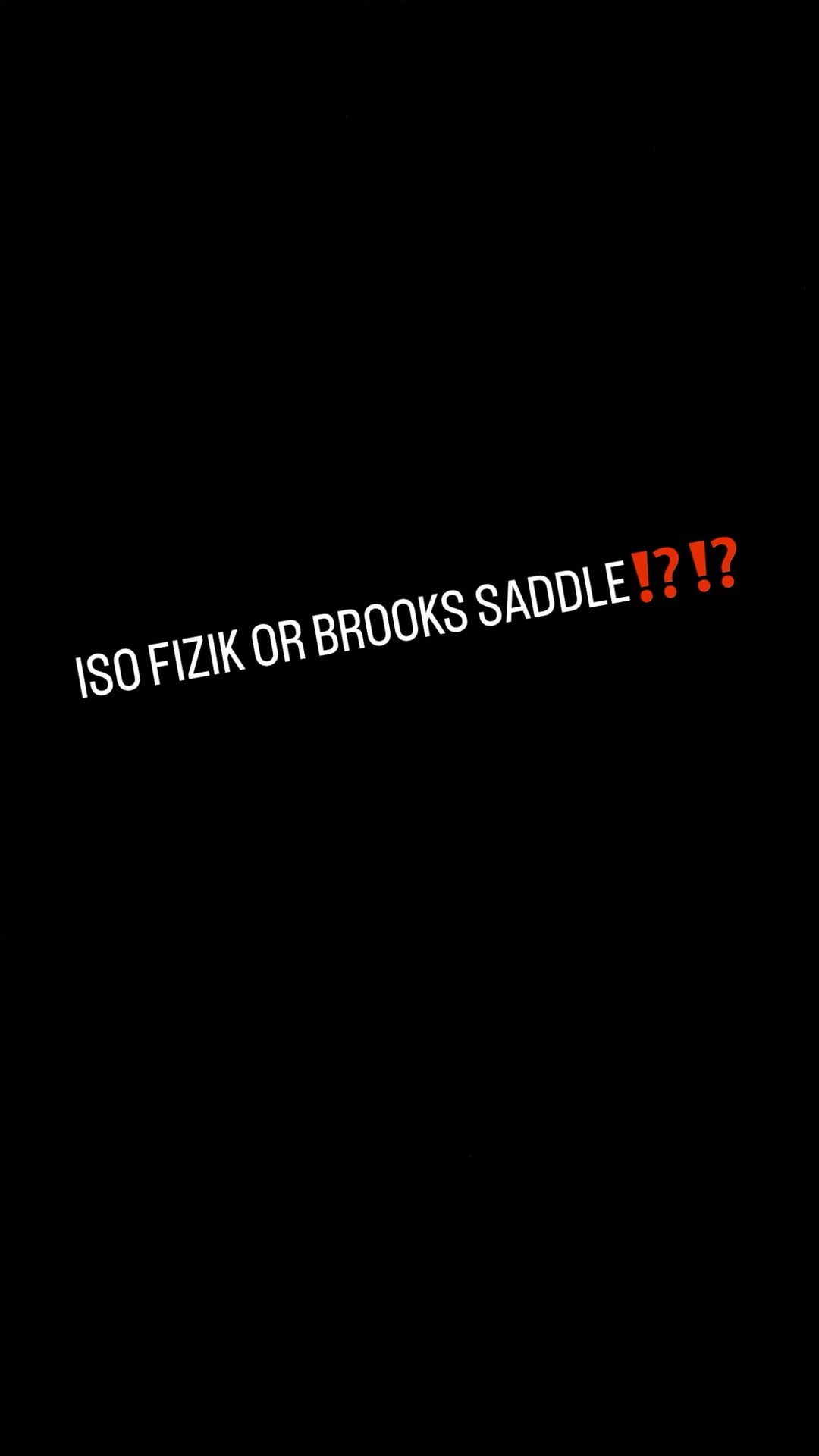 NEED A BROOKS OR FIZIK SADDLE ASAP⁉️⁉️