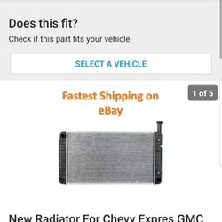 New radiator, bought for a Chevy Express 1500 4.3 L. Wrong one for my vehicle