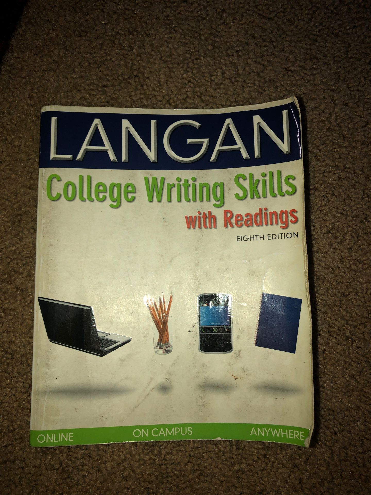 8th Edition of McGraw Hill. LANGAN College Writing Skills with Readings