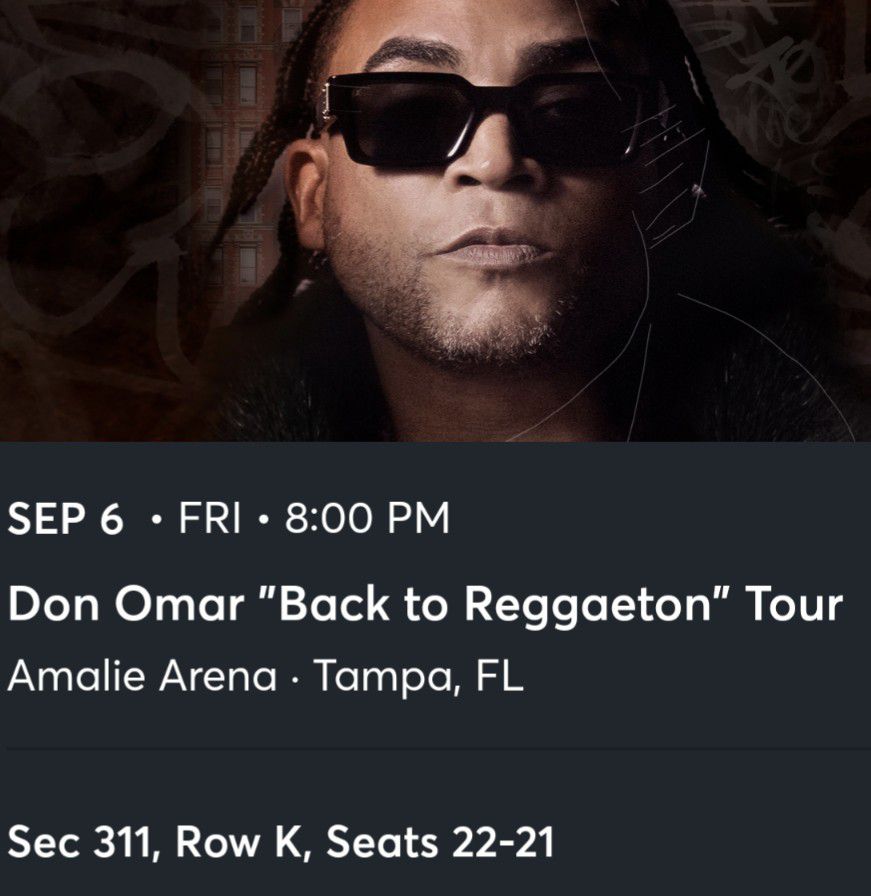Don Omar "Back To Reggaeton" Tour Tickets (2) 9/6/2024