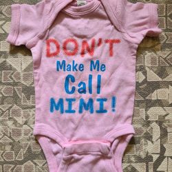 Newborn Girl's Pink Don't Make Me Call Mimi Snapbutton Bodysuit