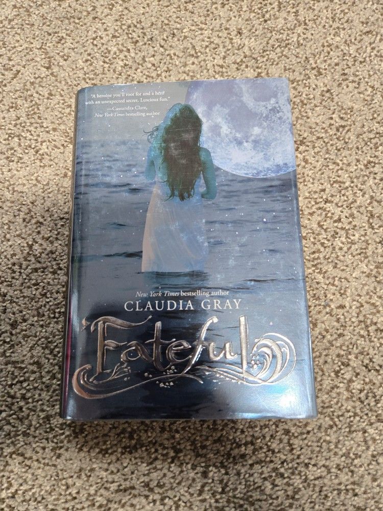Fateful By Claudia Gray