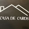 Casa De Cards