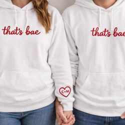 Valentines “that’s Bae” Hoodies 