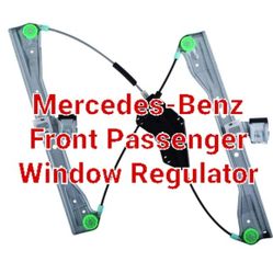 Mercedes Benz Front Passenger Side Right RH Power Window Regulator W/O Motor