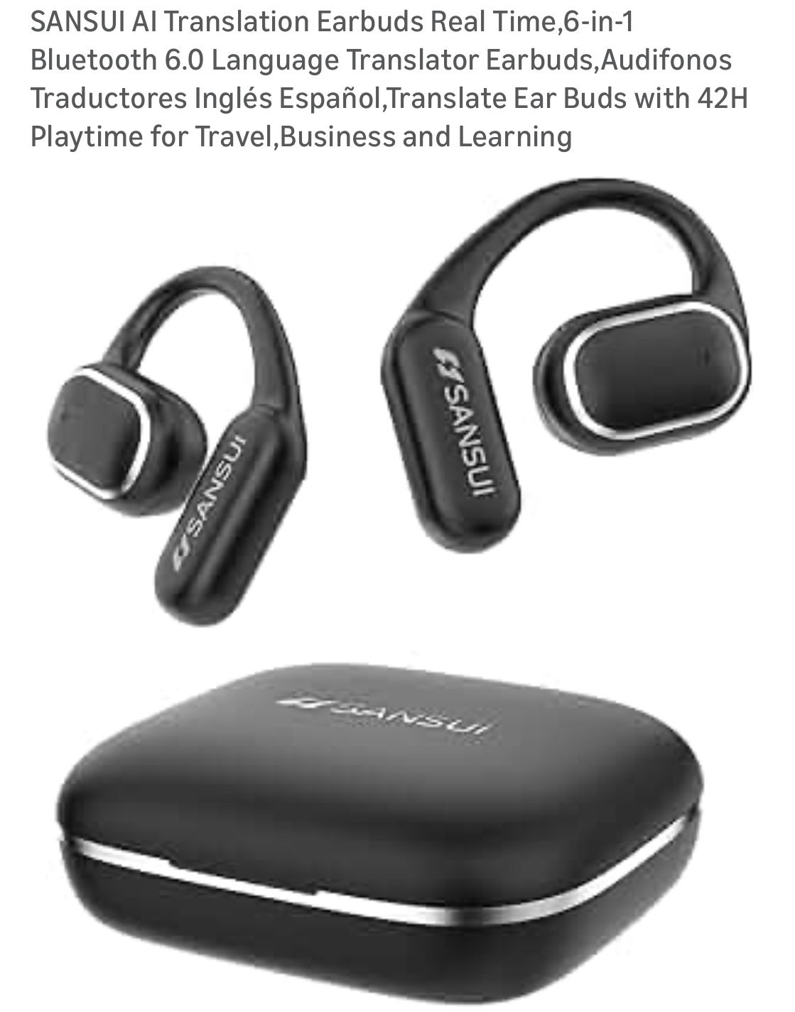SANSUI Al Translation Earbuds Real Time,6-in-1 Bluetooth 6.0 Language Translator Earbuds, Audifonos Traductores Inglés Español,Translate Ear Buds with