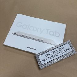 Samsung Galaxy Tab S9 Plus Tablet New - Only $5 Today Pay The Rest Later! 