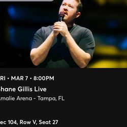 Shane Gillis Tickets 3-7