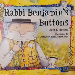 Rabbi Benjamin's Buttons by Alice B. McGinty (2014, Library Binding)