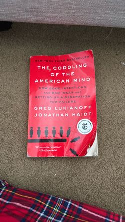 The coddling of the American mind