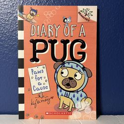 Diary of a Pug #3 Paws for a Cause: A Branches Book