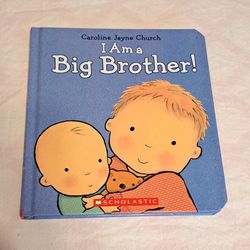Scholastic Book I Am A Big Brother