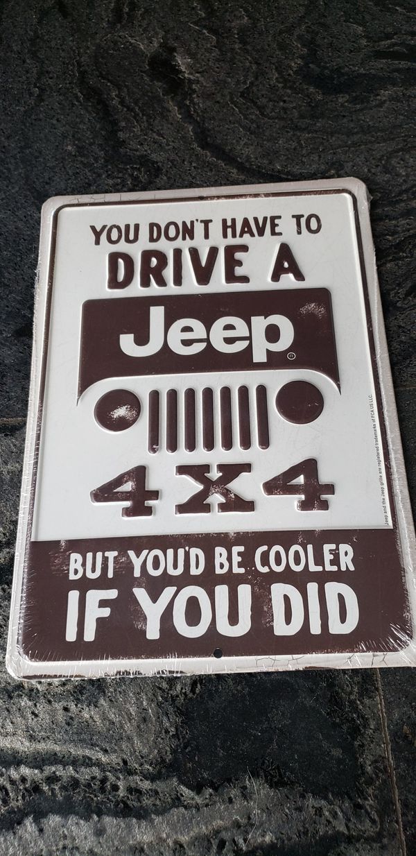 JEEP car funny metal sign decoration "you don't have to drive a jeep