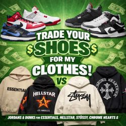 TRADE ME YOUR SHOES!