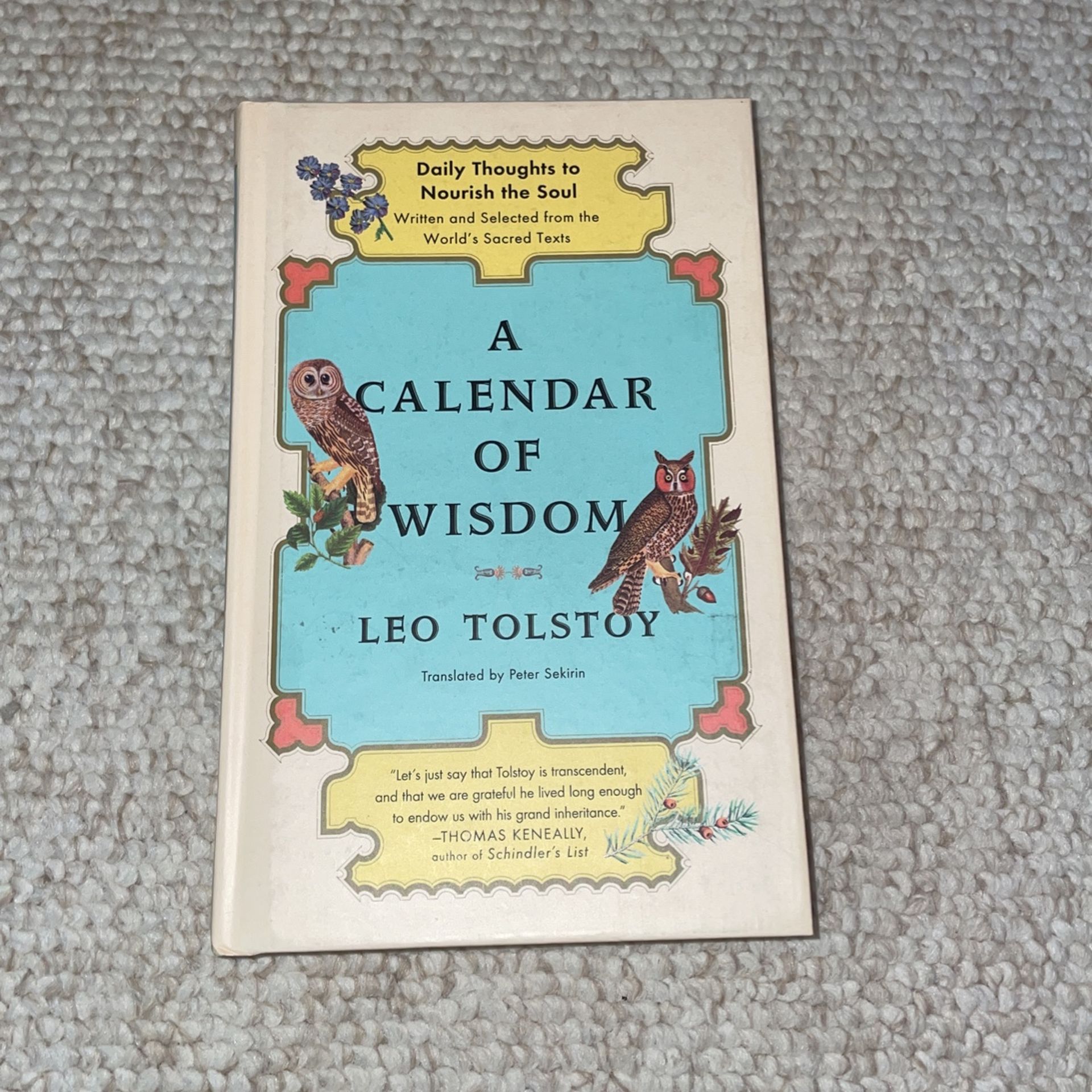 Leo Tolstoy:  A Calendar Of Wisdom 