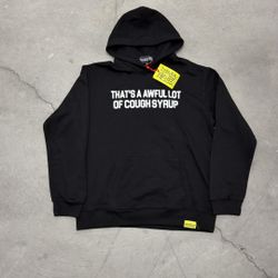 Thats Awful Lot Of Cough Syrup Hoodie