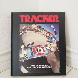 Tracker Skateboard Book. Signed By Larry Balma.