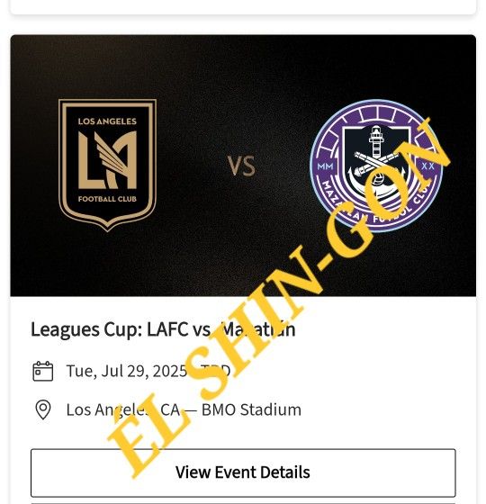 LAFC vs. Mazatlan FC Leagues Cup 2 Tickets For 7/29/25 Section 227 Row E $50 Each