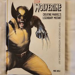 Wolverine Creating Marvel's Legendary Mutant
