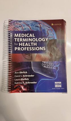 Medical Terminology for Health Professions (8th Edition)