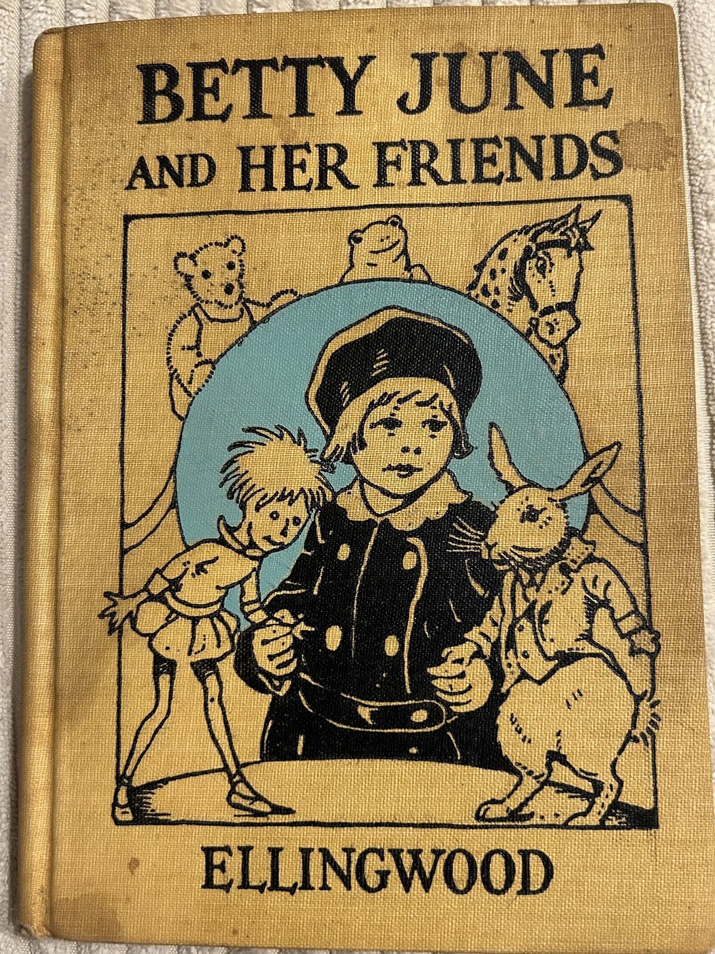 Vintage Book-Betty June And Her Friends