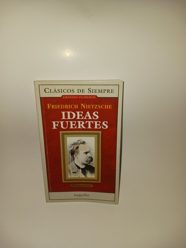 Libro Ideas Fuertes De Friedrich Nietzsche 