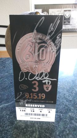 Oakland Raider last season "autographed game ticket"
