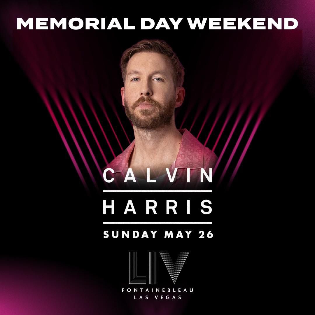 Calvin Harris At LIV Las Vegas 