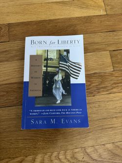 Born for liberty by Sara M. Evan’s