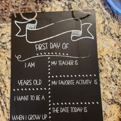 First Day Of School Chalkboard Sign Reusable