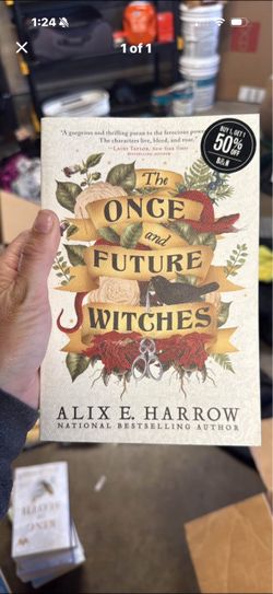 The Once and Future Witches by Alix E. Harrow