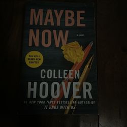 Maybe Now - Colleen Hoover