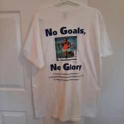 No Goal No Glory T Shirt Size L