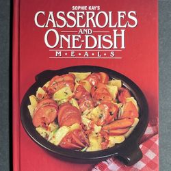 Sophie Kay’s Casseroles and One-Dish Meals Cook Book 1982 Vintage Hardback