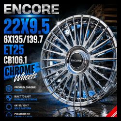 🔥 22x9.5 ENCORE Chrome Wheels – 6x135 / 6x139.7 🔥